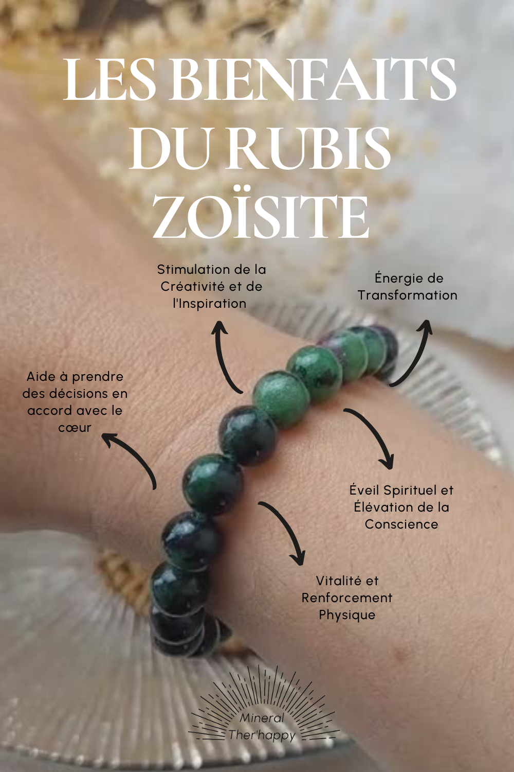 bienfaits rubis zoisite